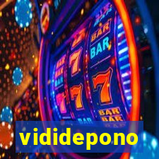 vididepono