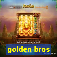 golden bros