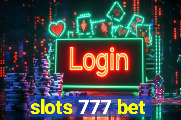 slots 777 bet