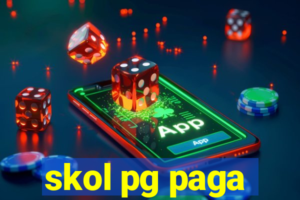 skol pg paga