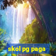 skol pg paga