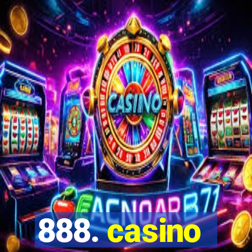 888. casino