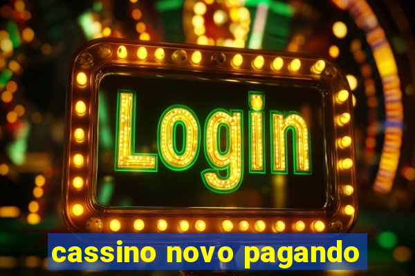 cassino novo pagando