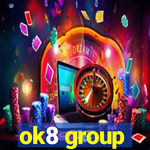 ok8 group