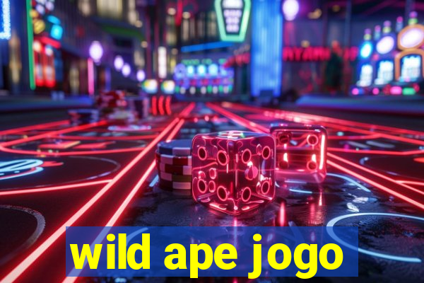 wild ape jogo