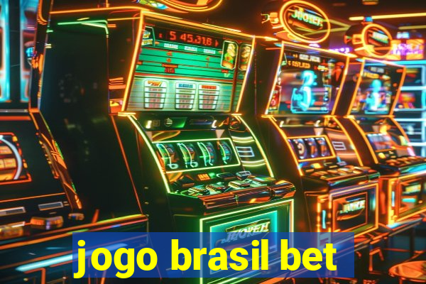 jogo brasil bet