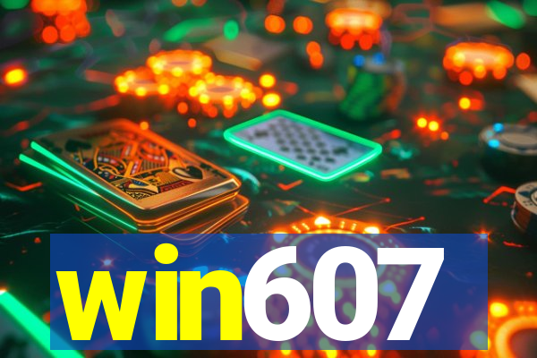 win607