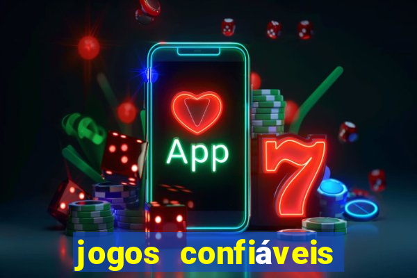 jogos confiáveis que ganha dinheiro