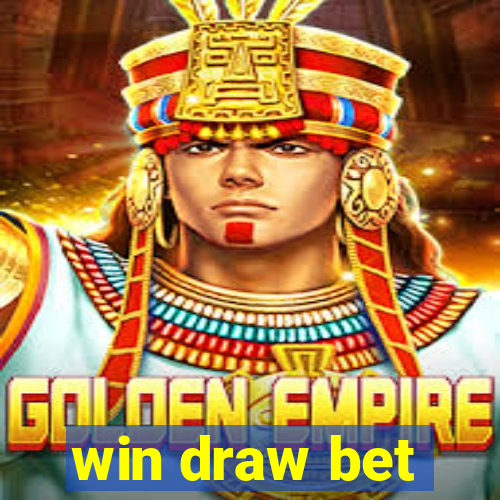 win draw bet