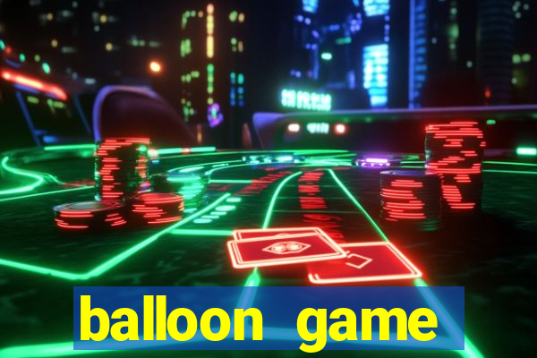 balloon game balloon game