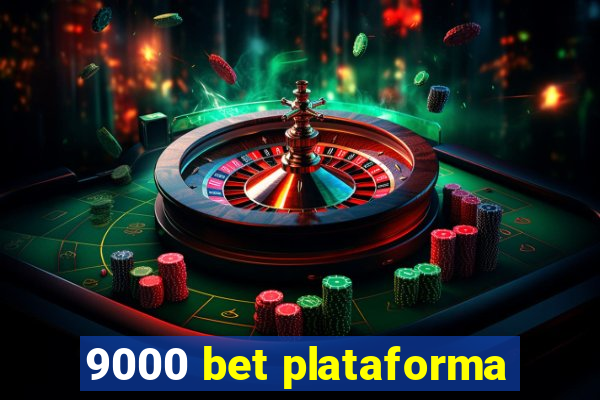 9000 bet plataforma