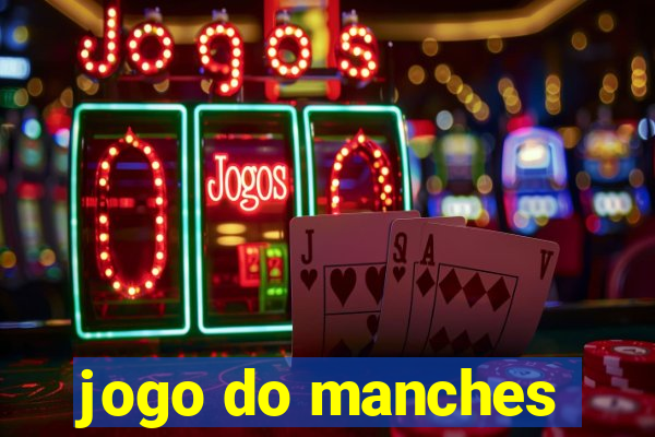 jogo do manches