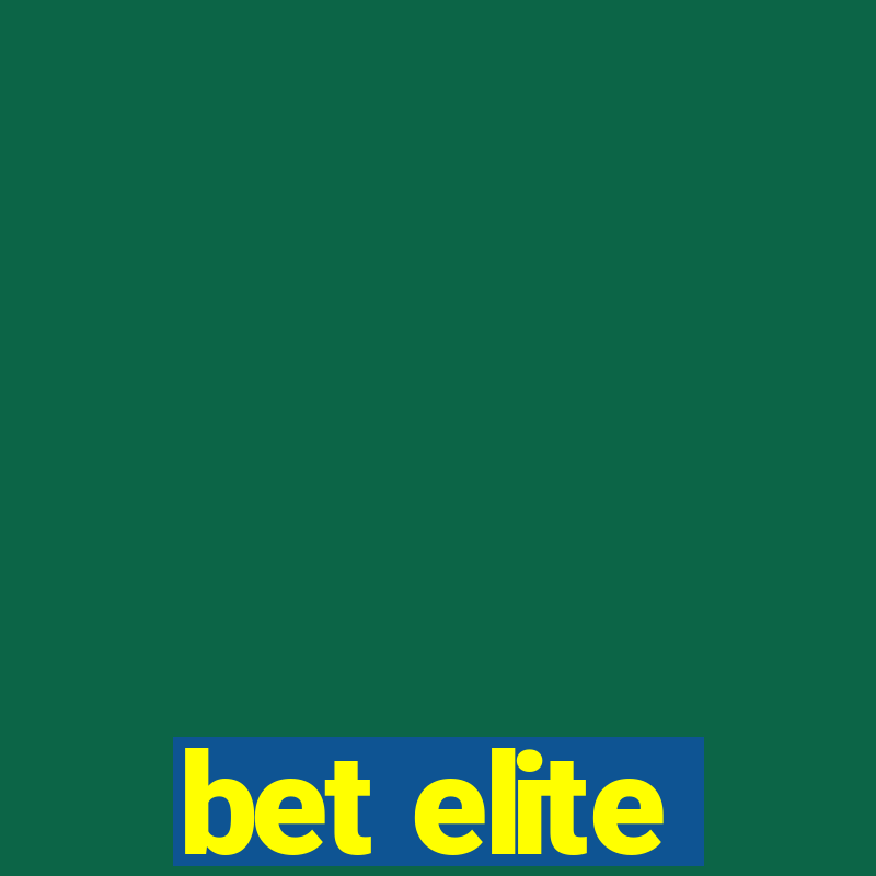 bet elite