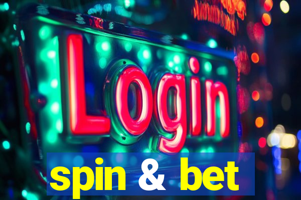 spin & bet