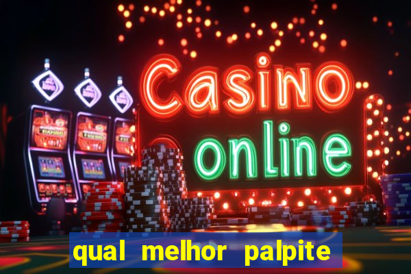 qual melhor palpite para os jogos de hoje