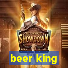 beer king