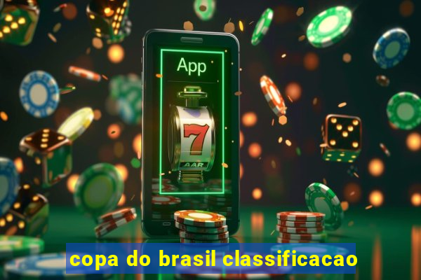 copa do brasil classificacao