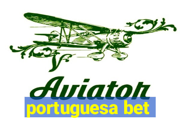 portuguesa bet