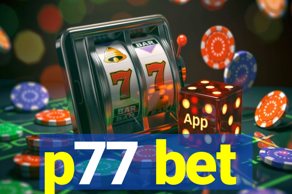 p77 bet