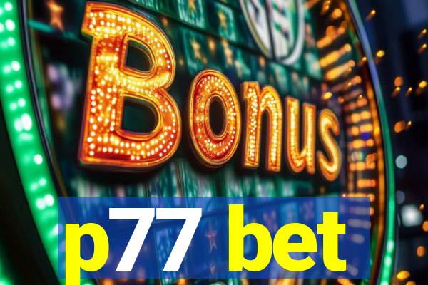 p77 bet