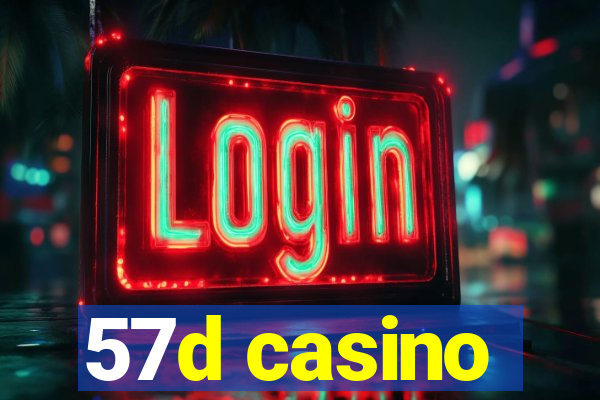 57d casino