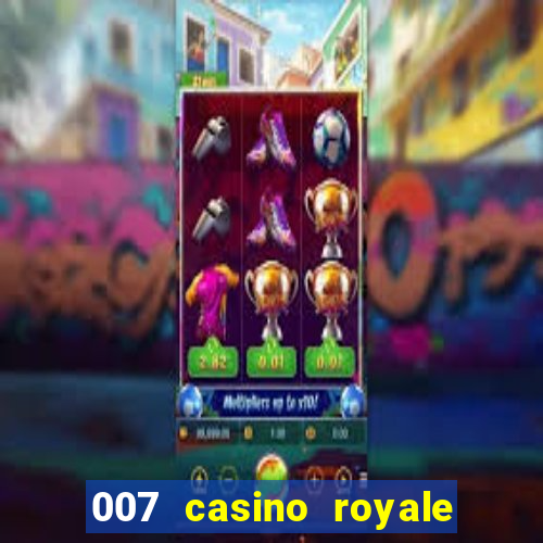 007 casino royale 2006 online