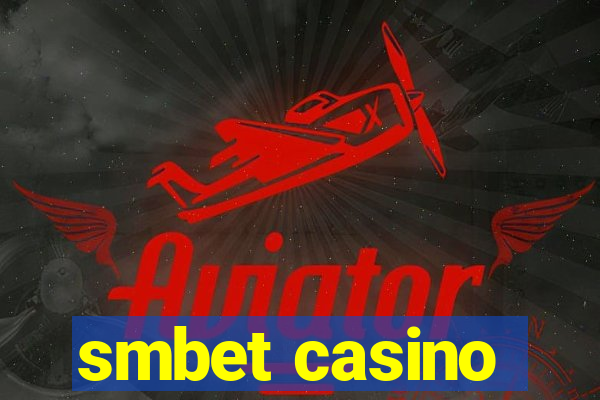 smbet casino