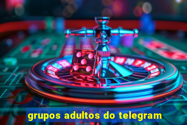 grupos adultos do telegram