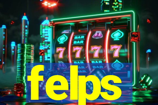 felps