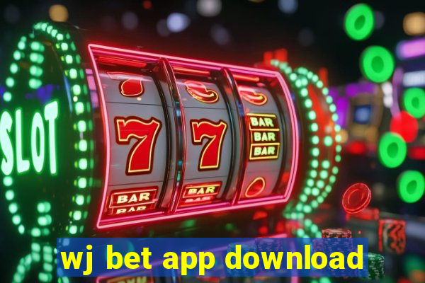 wj bet app download