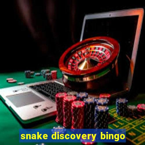 snake discovery bingo