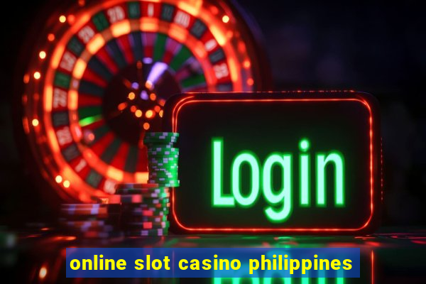 online slot casino philippines