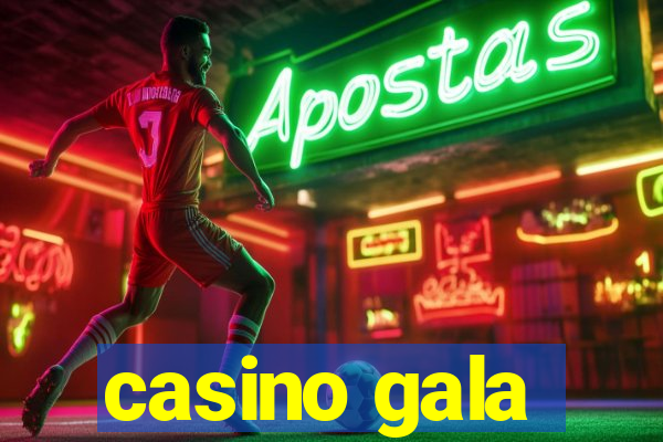 casino gala