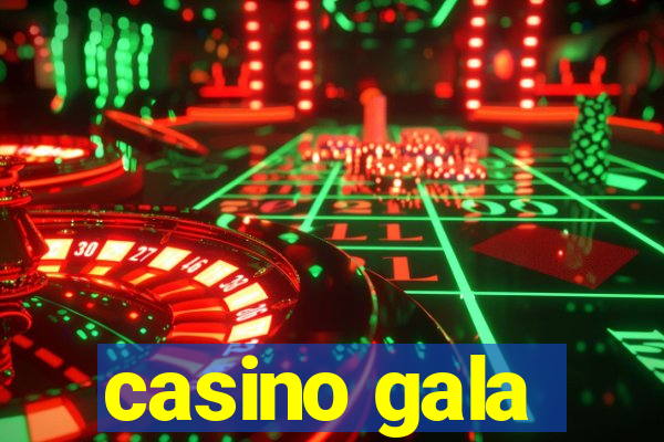 casino gala