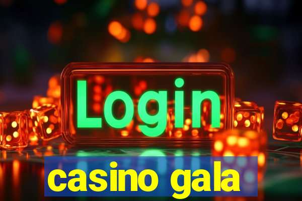 casino gala