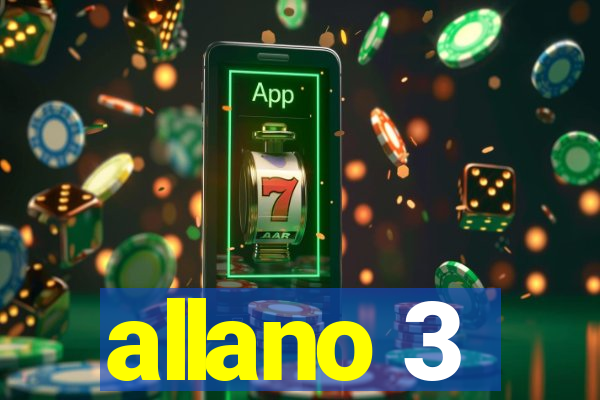 allano 3