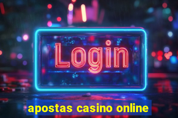 apostas casino online