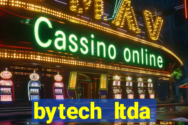 bytech ltda plataforma link jogo