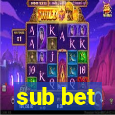 sub bet