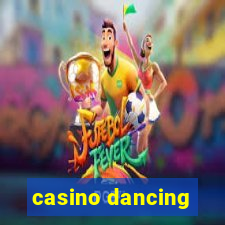 casino dancing