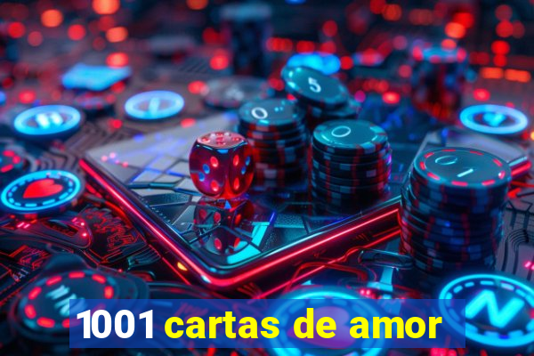 1001 cartas de amor