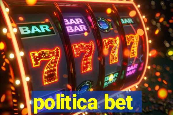 politica bet