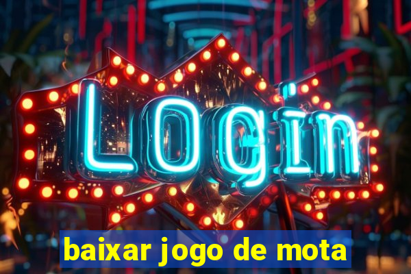 baixar jogo de mota