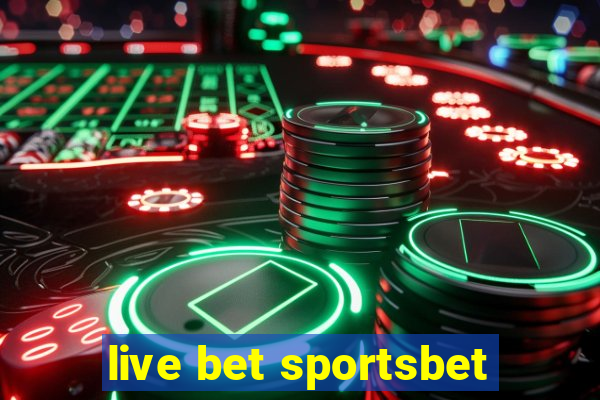 live bet sportsbet