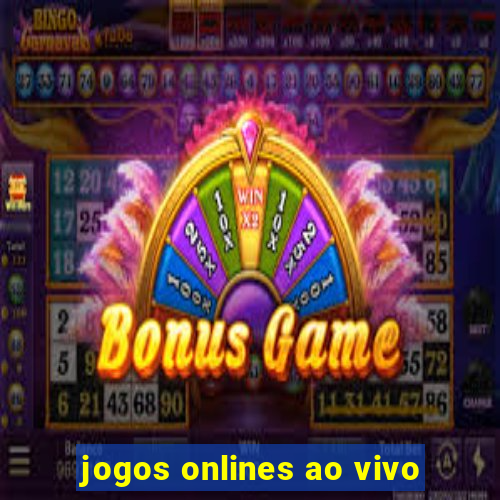 jogos onlines ao vivo