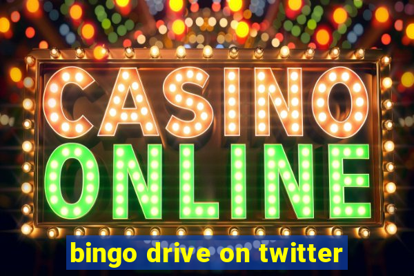 bingo drive on twitter