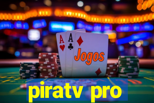 piratv pro