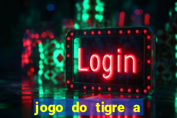 jogo do tigre a partir de 1 real