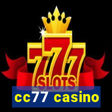 cc77 casino