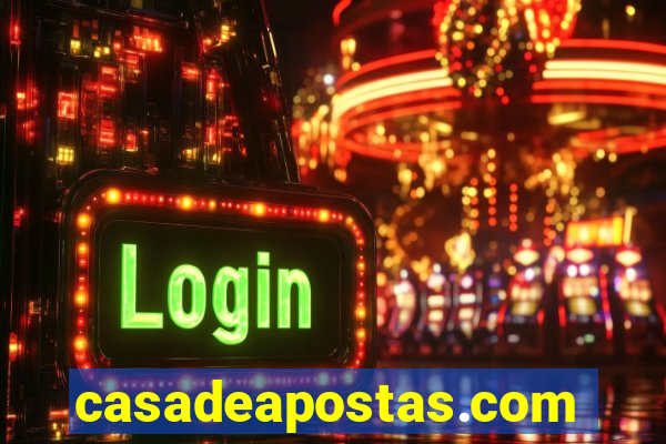 casadeapostas.com login entrar